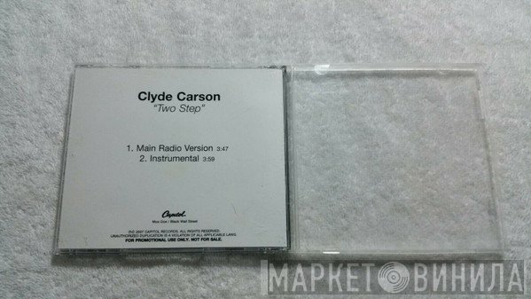 Clyde Carson  - 2 Step