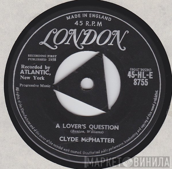 Clyde McPhatter - A Lover's Question