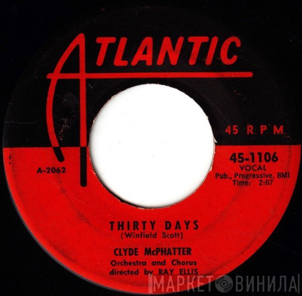 Clyde McPhatter  - Thirty Days