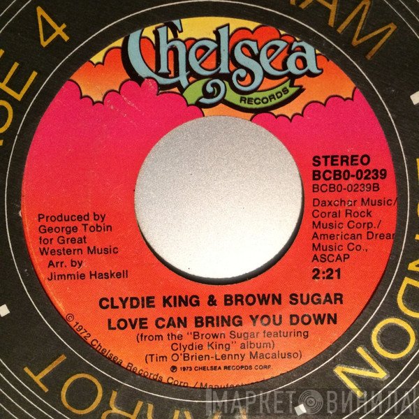 Clydie King, Brown Sugar  - Dance To The Music / Love Can Bring You Down