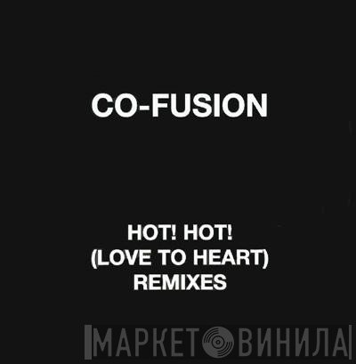 Co-Fusion - Hot! Hot! (Love To Heart) (Remixes)