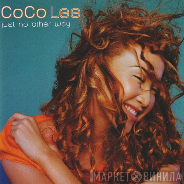 CoCo Lee - Just No Other Way
