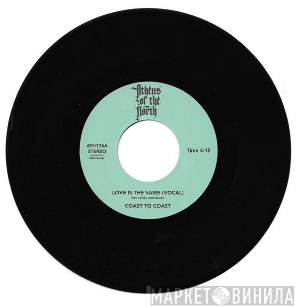 Coast To Coast  - Love Is The Same