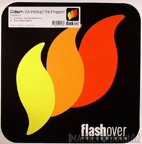Coburn - We Interrupt This Program (The Remixes)