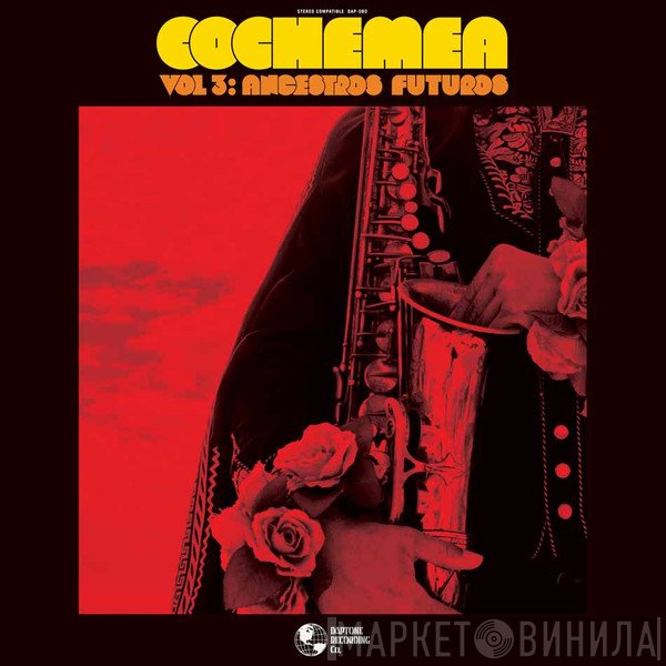 Cochemea Gastelum - Vol 3: Ancestros Futuros