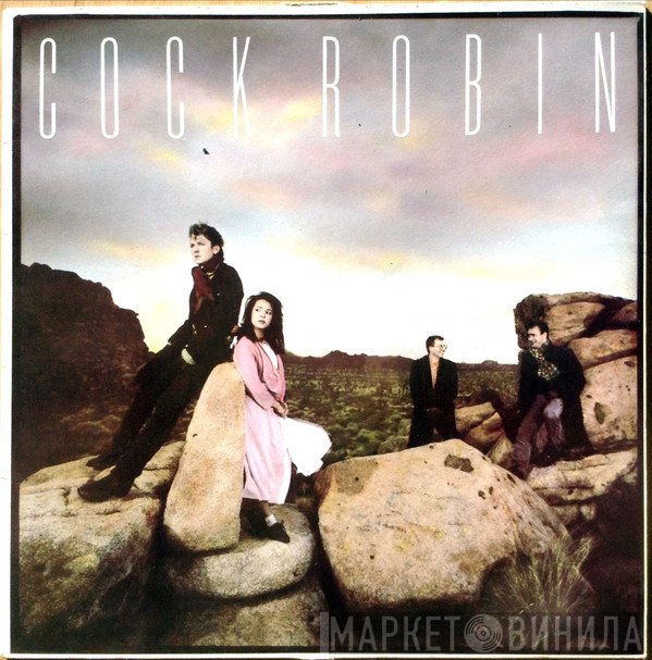 Cock Robin  - Cock Robin