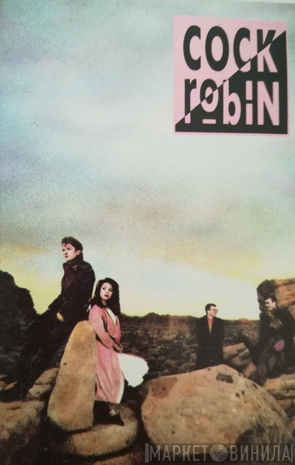 Cock Robin  - Cock Robin
