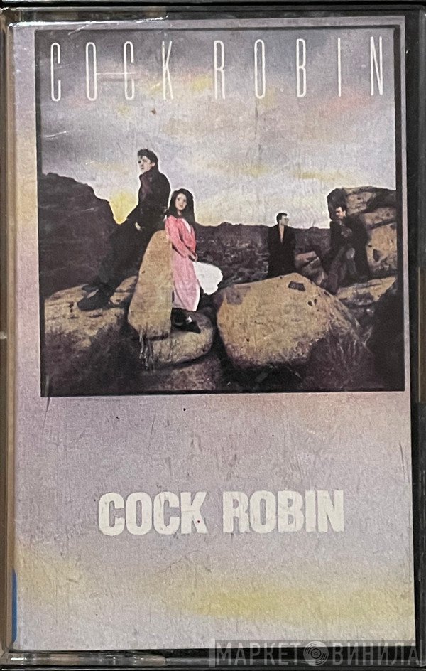Cock Robin  - Cock Robin