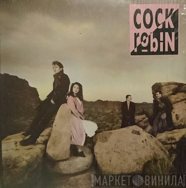 Cock Robin - Cock Robin