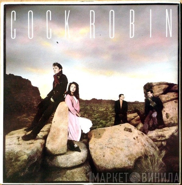 Cock Robin  - Cock Robin
