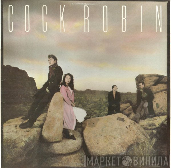 Cock Robin  - Cock Robin