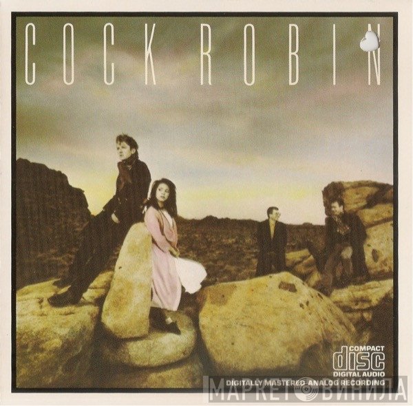 Cock Robin  - Cock Robin