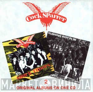Cock Sparrer  - Shock Troops / Running Riot In '84