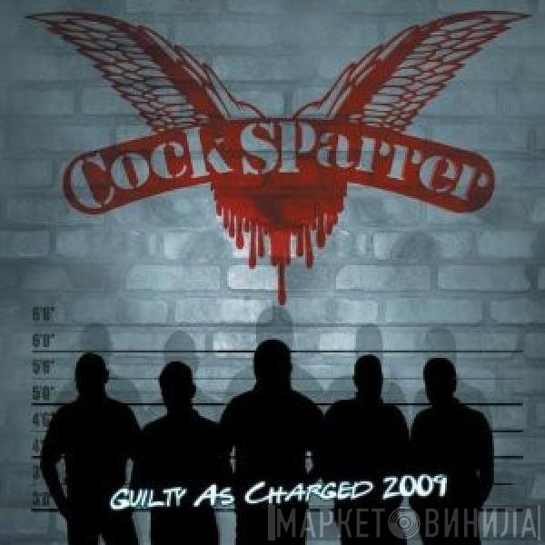 Cock Sparrer - Guilty As Charged 2009