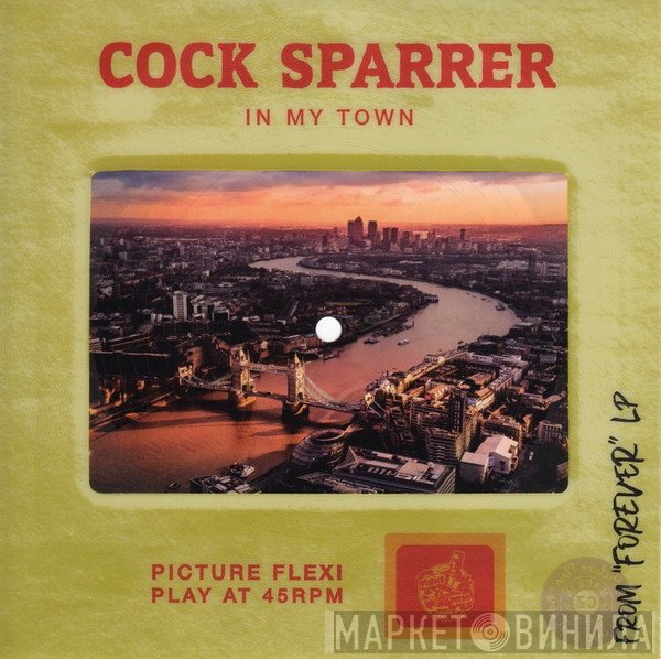 Cock Sparrer  - In My Town