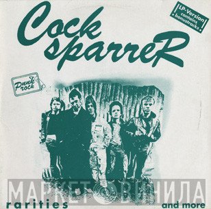 Cock Sparrer  - Rarities And More