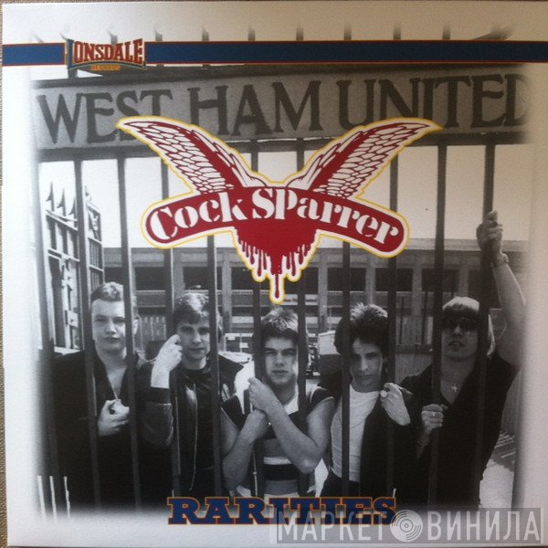 Cock Sparrer  - Rarities