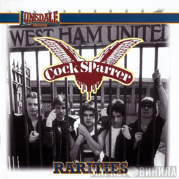 Cock Sparrer  - Rarities