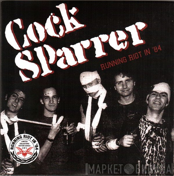 Cock Sparrer  - Running Riot In '84