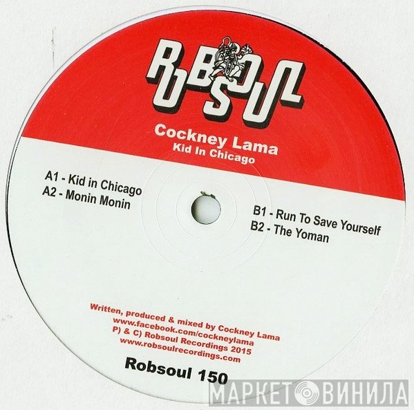 Cockney Lama - Kid in Chicago EP