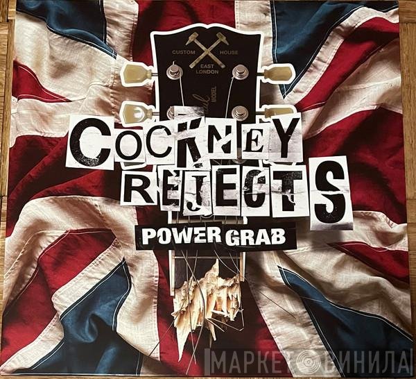 Cockney Rejects  - Power Grab