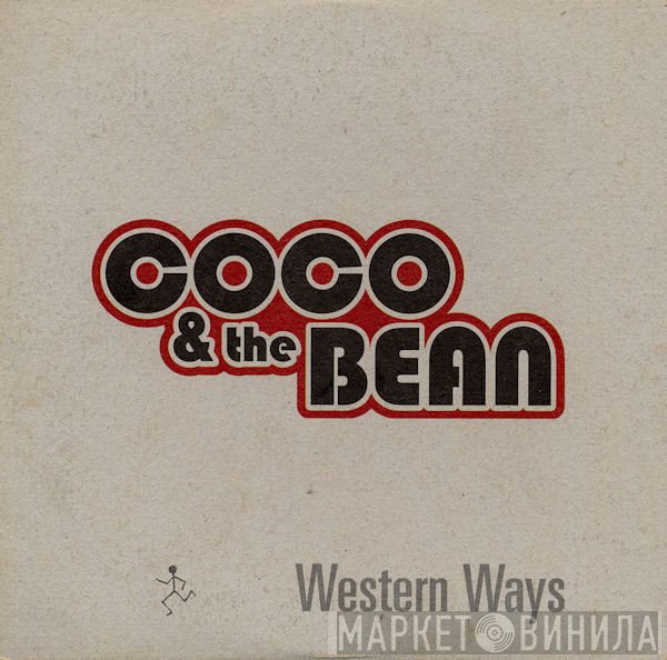 Coco And The Bean - Western Ways