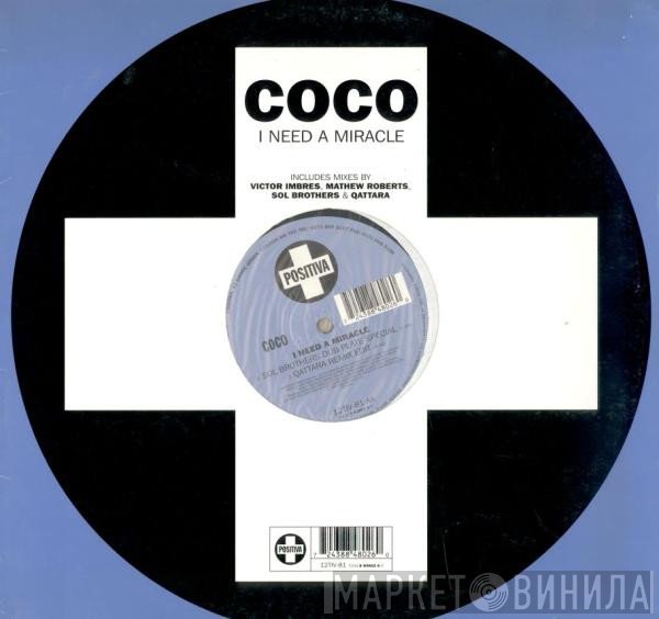 Coco - I Need A Miracle