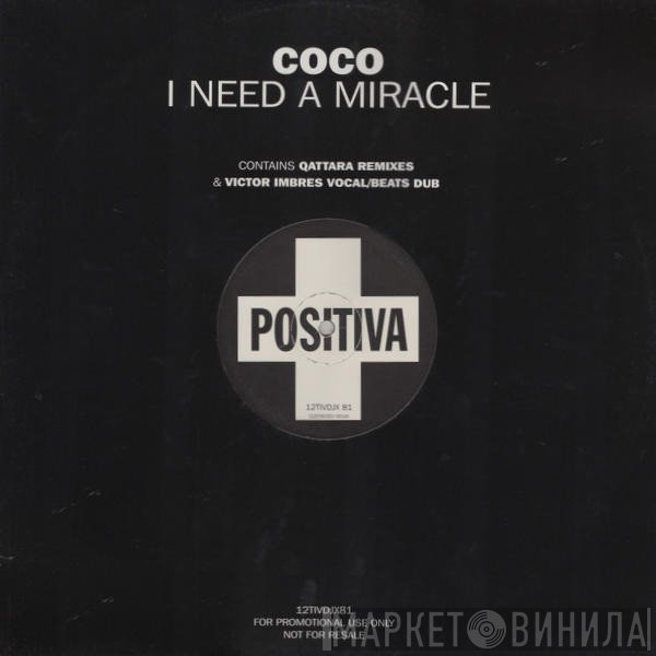 Coco - I Need A Miracle