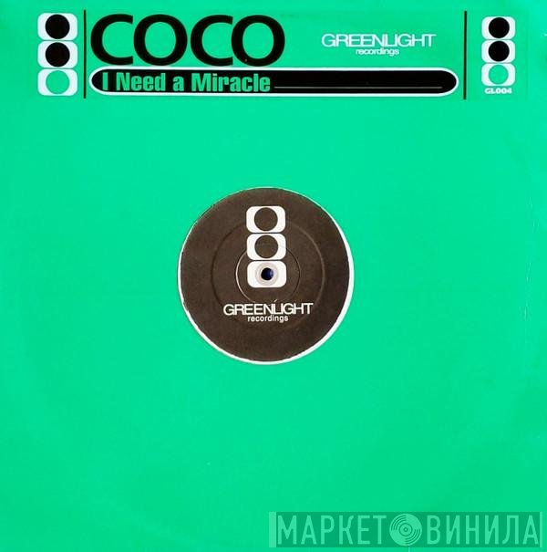 Coco - I Need A Miracle