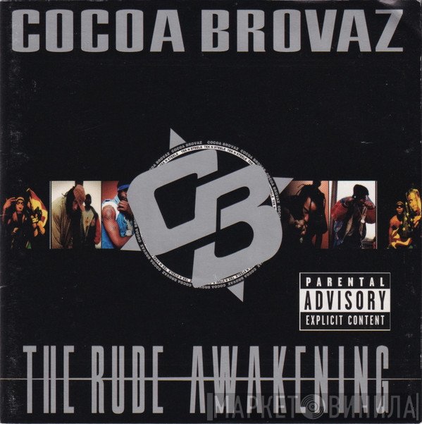 Cocoa Brovaz - The Rude Awakening