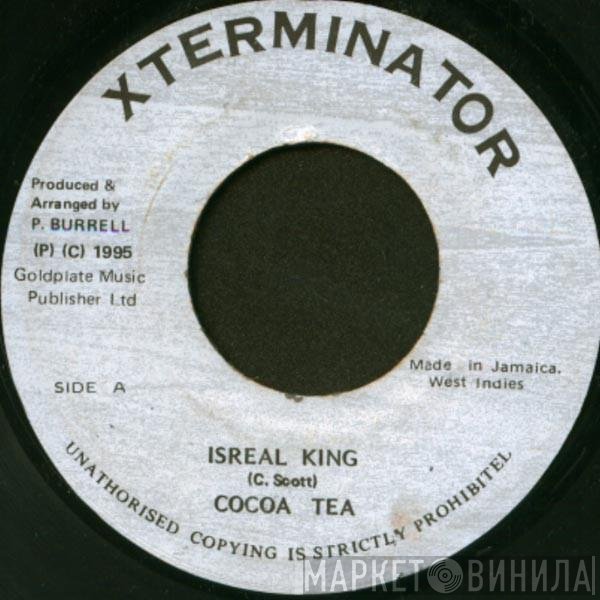 Cocoa Tea  - Israel King