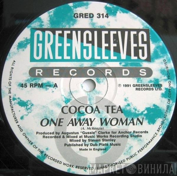 Cocoa Tea - One Away Woman