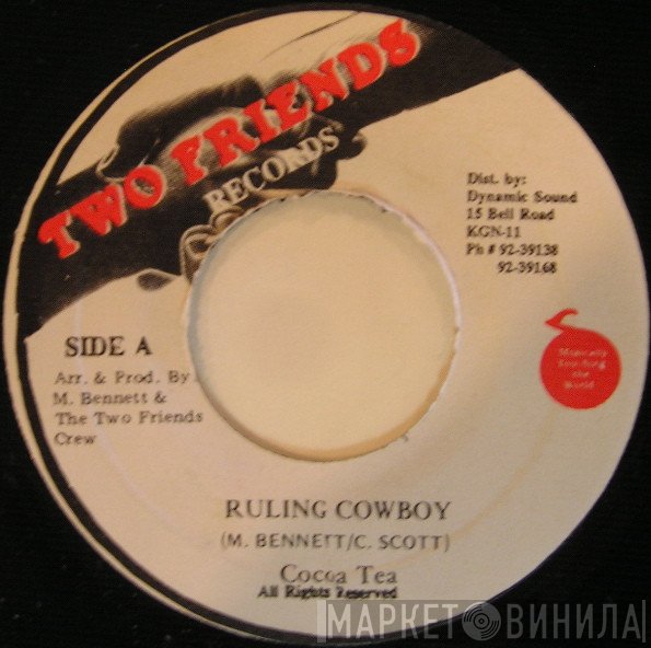 Cocoa Tea  - Ruling Cowboy