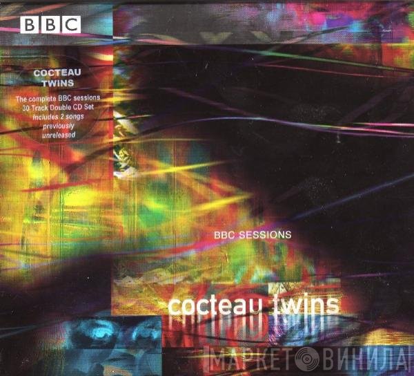 Cocteau Twins  - BBC Sessions