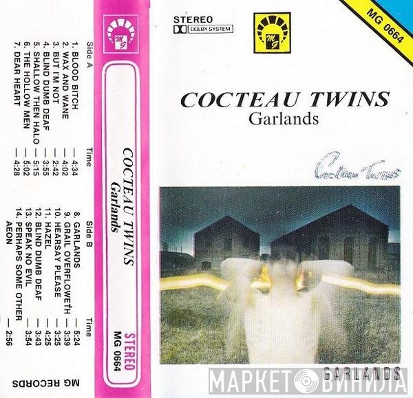 Cocteau Twins  - Garlands