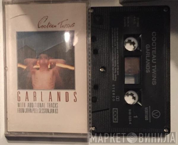 Cocteau Twins  - Garlands