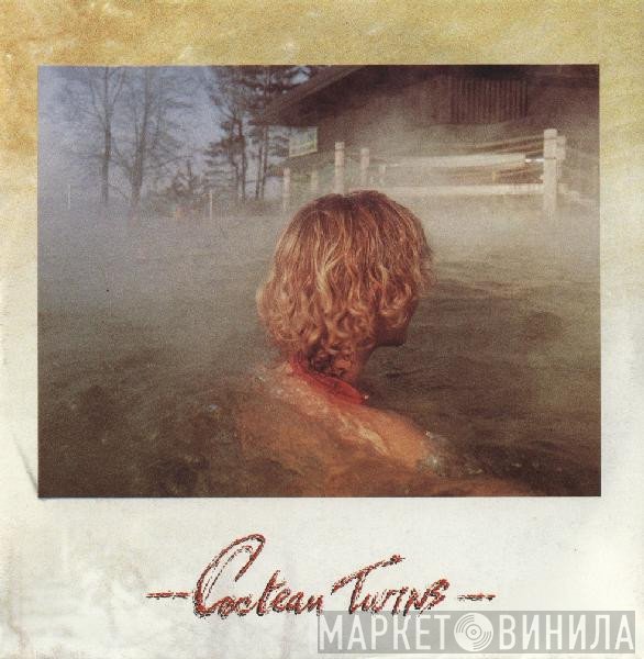 Cocteau Twins  - Peppermint Pig