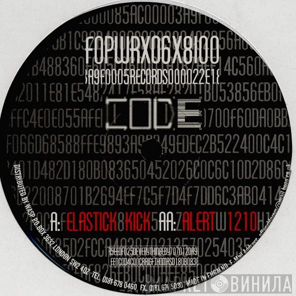 Code  - Elastick Kick / Alert 1210