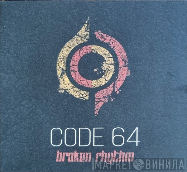Code 64  - Broken Rhythm