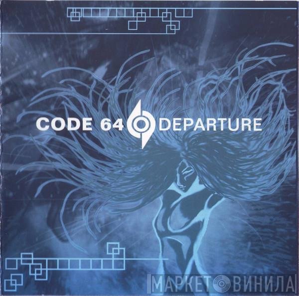 Code 64 - Departure