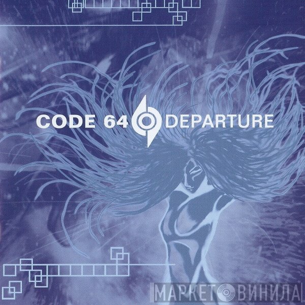 Code 64  - Departure