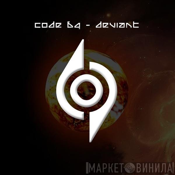 Code 64  - Deviant