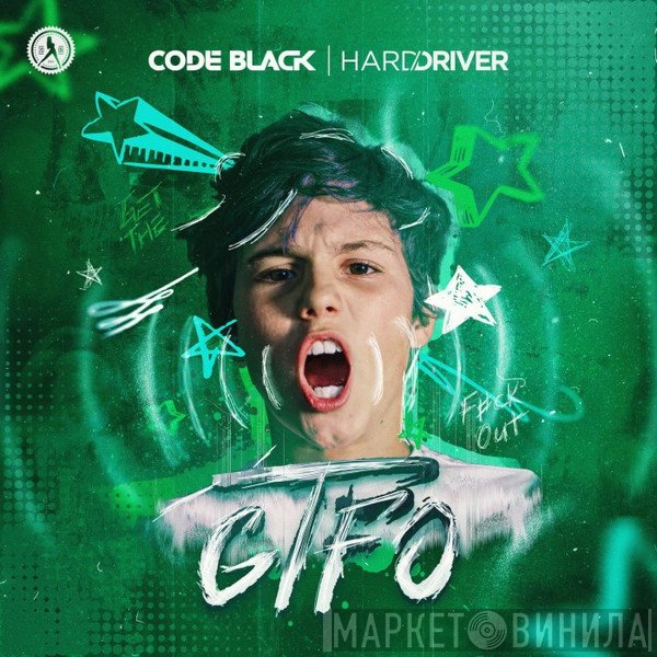 Code Black | Hard Driver  - GTFO