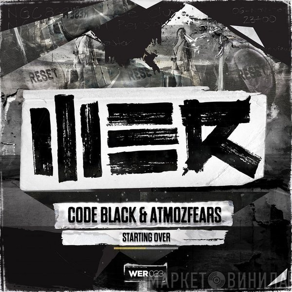 Code Black & Atmozfears  - Starting Over