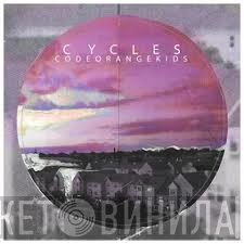 Code Orange Kids  - Cycles