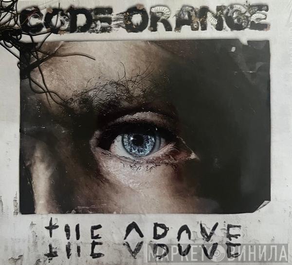 Code Orange Kids  - The Above