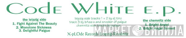  - Code White E.P.