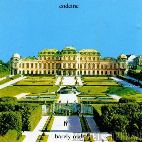 Codeine  - Barely Real