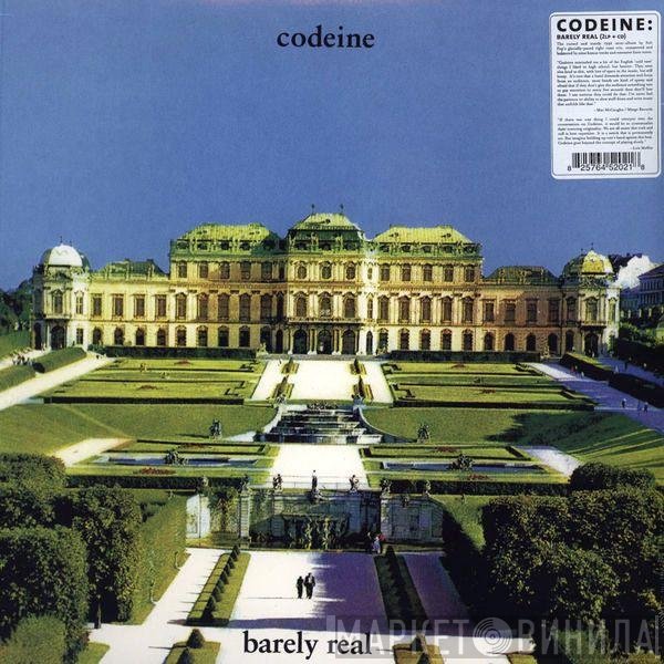Codeine  - Barely Real