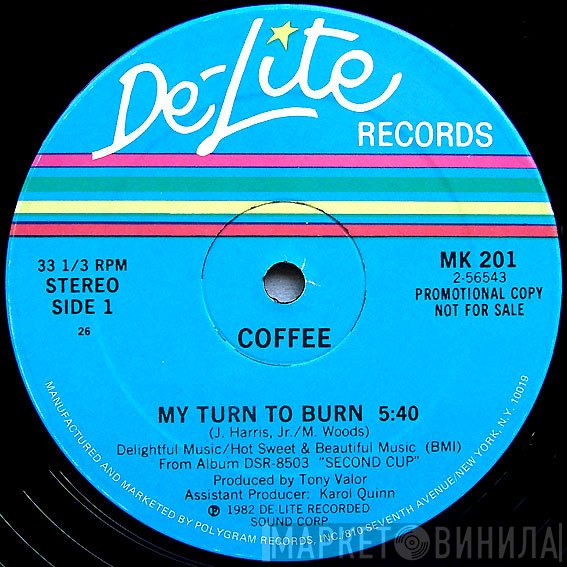 Coffee - My Turn To Burn